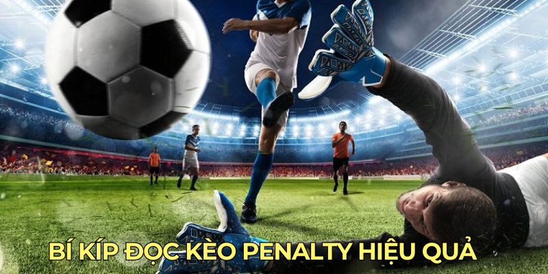 bi-kip-doc-keo-penalty-hieu-qua